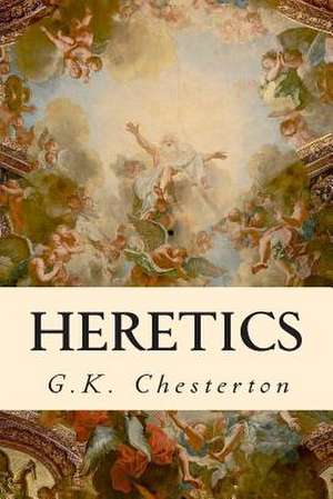 Heretics de G. K. Chesterton