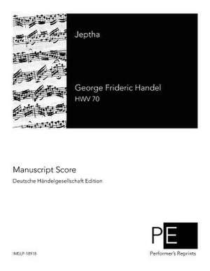 Jeptha de George Frideric Handel