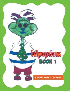 Gollymagoshamus de Judith Rose Cullinan