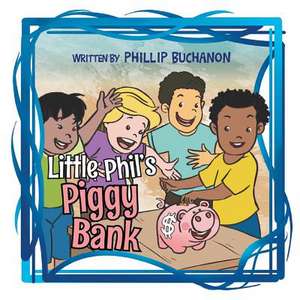 Little Phil's Piggy Bank de Phillip Buchanon