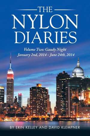 The Nylon Diaries de David Klempner