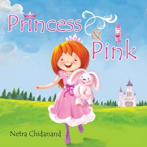 Princess and Pink de Netra Chidanand