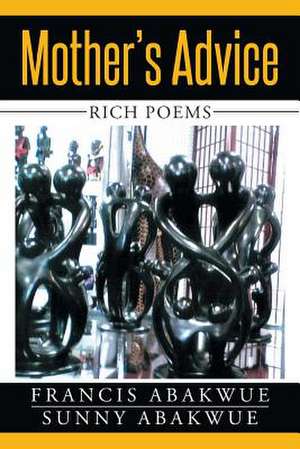 Mother's Advice de Francis Abakwue
