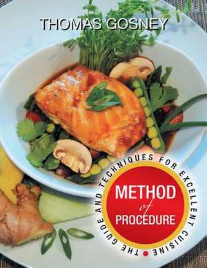 Method of Procedure de Thomas Gosney