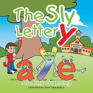 The Sly Letter y de Audrey Ganong