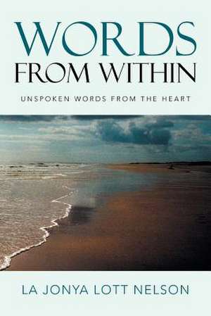 Words from Within de La Jonya Lott Nelson