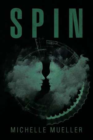 Spin de Michelle Mueller