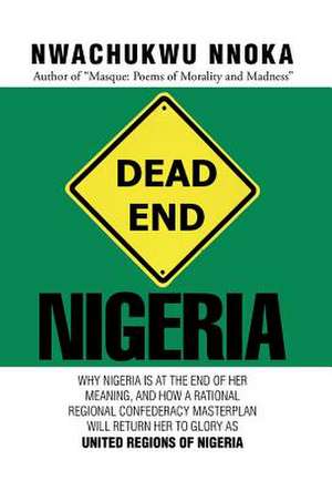 Dead End de Nwachukwu Nnoka