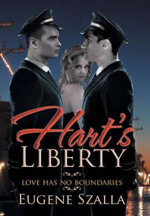 Hart's Liberty de Eugene Szalla