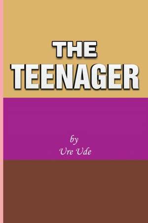 The Teenager de Ure Ude