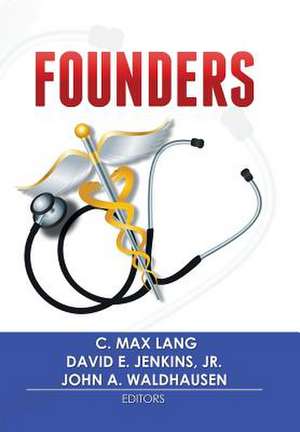 Founders de C. Max Lang