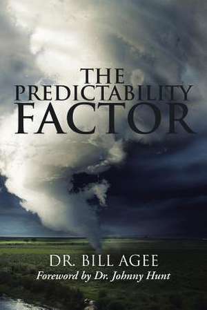 The Predictability Factor de Bill Agee