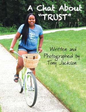 A Chat about Trust de Tony Jackson