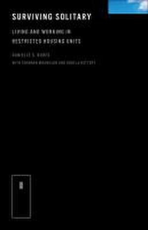 Surviving Solitary de Danielle S Rudes