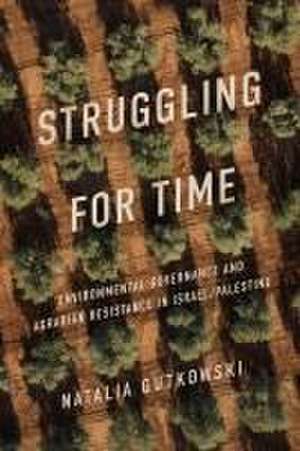 Struggling for Time de Natalia Gutkowski