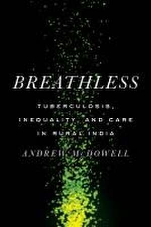 Breathless de Andrew McDowell