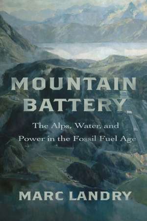 Mountain Battery de Marc Landry