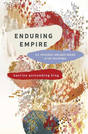 Enduring Empire de Katrina Quisumbing King