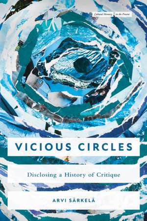 Vicious Circles de Arvi Särkelä