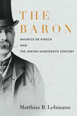 The Baron de Matthias B Lehmann