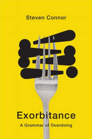Exorbitance de Steven Connor