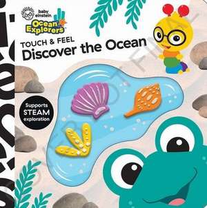 Baby Einstein Ocean Explorers: Discover the Ocean Touch & Feel de Pi Kids