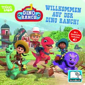 Dino Ranch - Willkommen auf der Dino Ranch! - Pappbilderbuch mit 6 integrierten Sounds - Soundbuch für Kinder ab 18 Monaten de Phoenix International Publications Germany GmbH