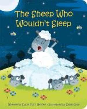 The Sheep Who Wouldn't Sleep de Susan Rich Brooke