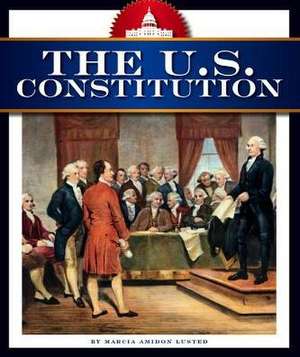 The U.S. Constitution de Marcia Amidon Leusted