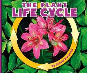 The Plant Life Cycle de Arnold Ringstad