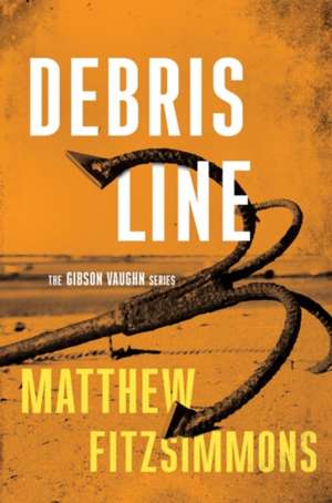 Debris Line de Matthew FitzSimmons