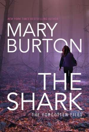 The Shark de Mary Burton