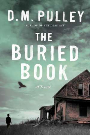 The Buried Book de D. M. Pulley