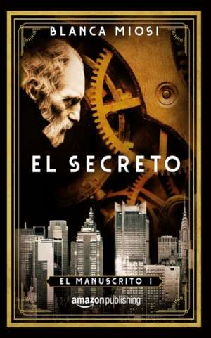 El Secreto de Blanca Miosi