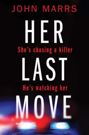 Her Last Move de John Marrs