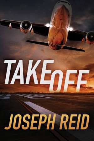 Takeoff de Joseph Reid