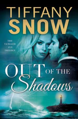 Out of the Shadows de Tiffany Snow