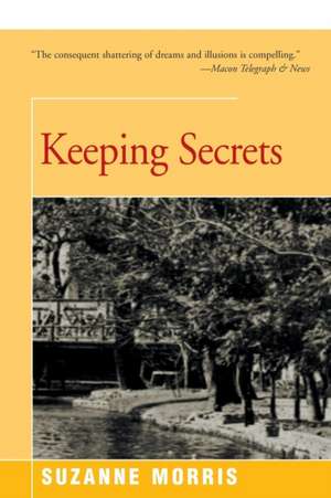 Keeping Secrets de Suzanne Morris