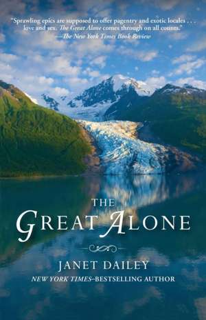 The Great Alone de Janet Dailey