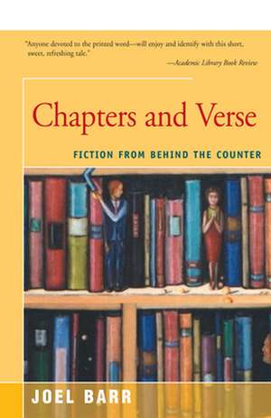 Chapters and Verse de Joel Barr