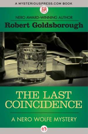 The Last Coincidence de Robert Goldsborough