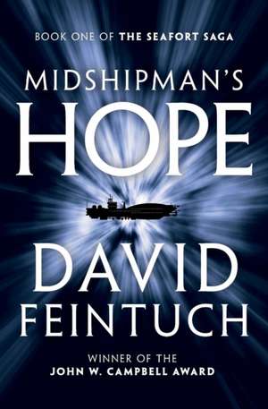 Midshipman's Hope de David Feintuch