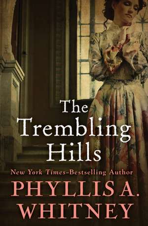 The Trembling Hills de Whitney, Phyllis a.