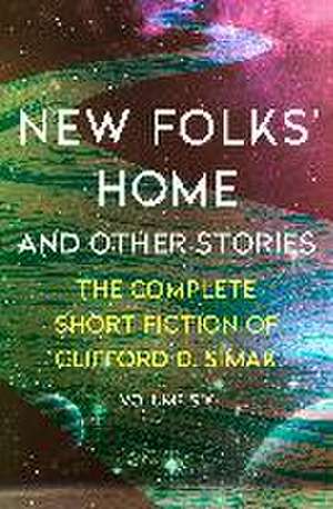 New Folks' Home de Clifford D. Simak