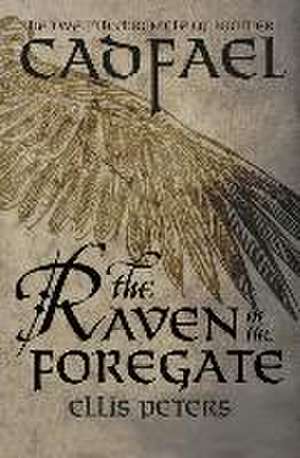 The Raven in the Foregate de Ellis Peters