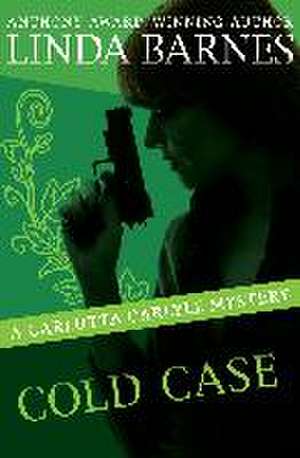 Cold Case de Linda Barnes