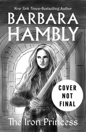 The Iron Princess de Barbara Hambly