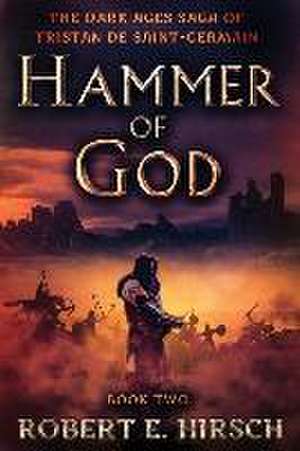 Hammer of God de Robert E. Hirsch