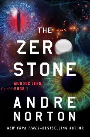 The Zero Stone de Andre Norton