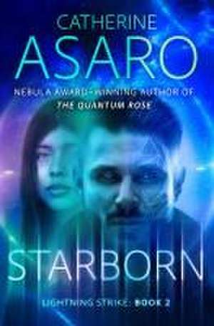 Starborn de Catherine Asaro